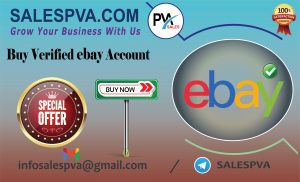 Buy Verified ebay Accounts 